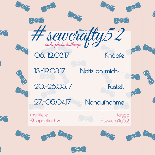 #sewcrafty52 – Insta Photo Challenge 3/17