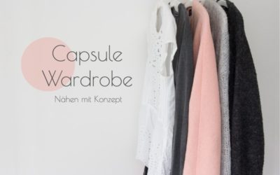 Capsule Wardrobe, Nähen mit Konzept