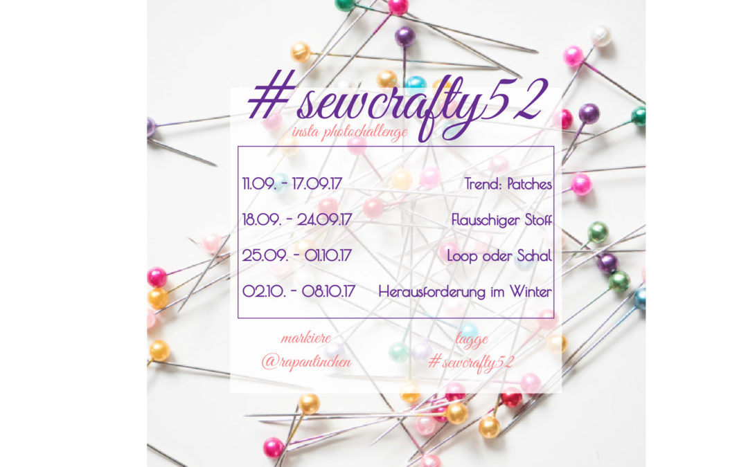 #sewcrafty52 – 09/17
